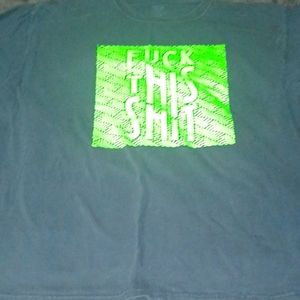 Black f this shit TShirt